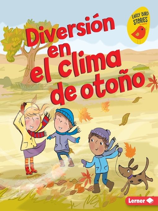 Title details for Diversión en el clima de otoño (Fall Weather Fun) by Martha E. H. Rustad - Available